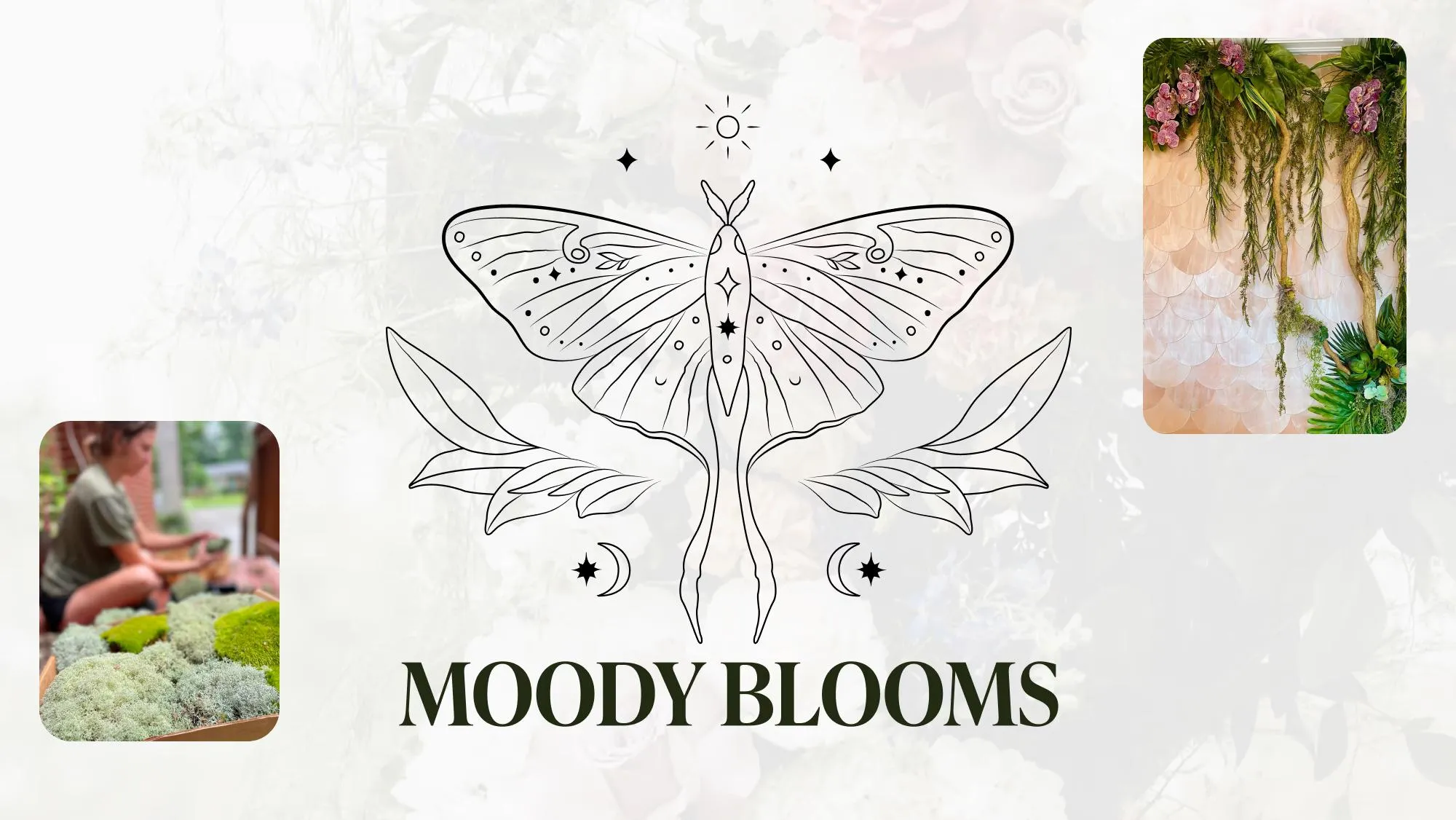 Moody Blooms